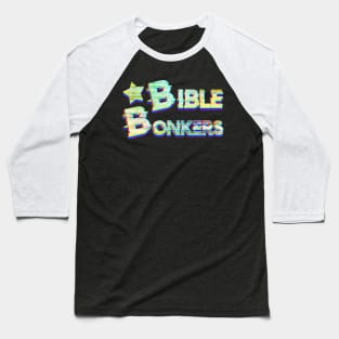 Bible Bonkers Baseball T-Shirt